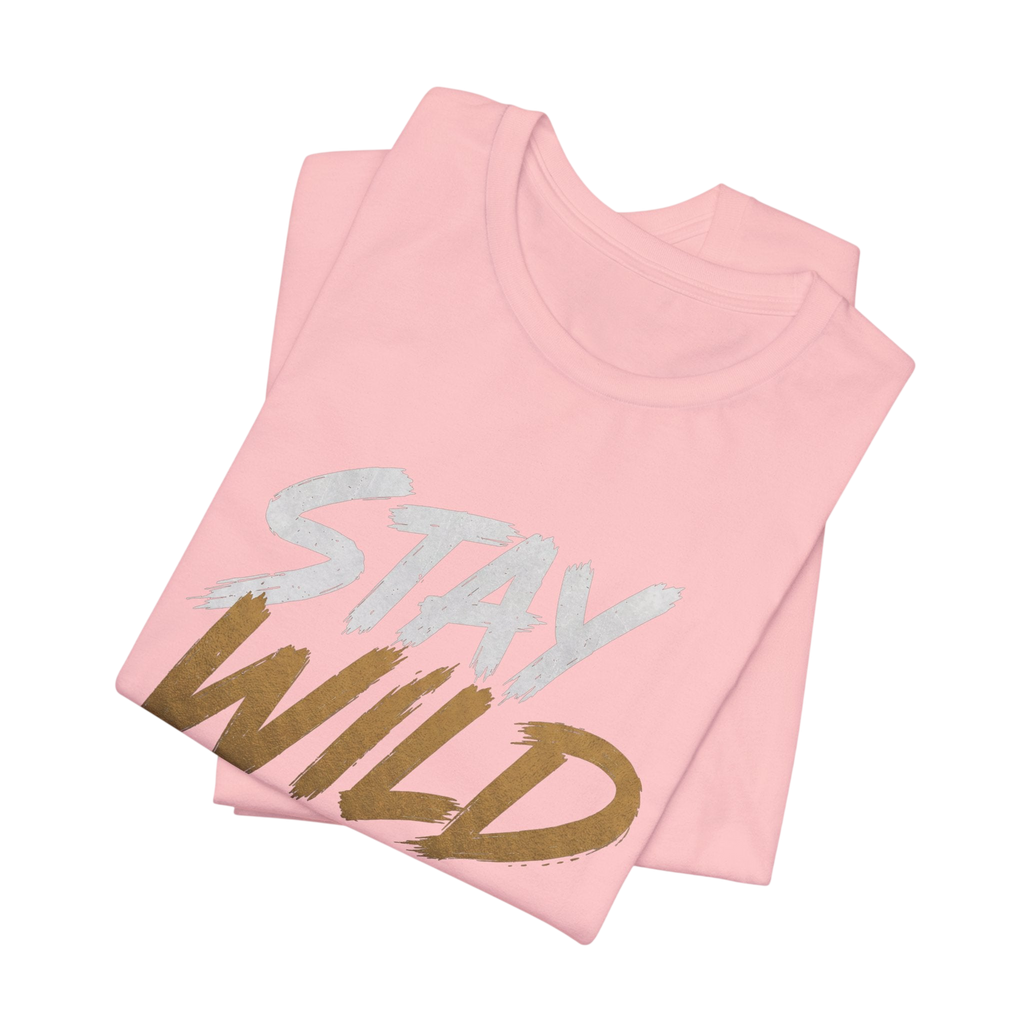 Stay Wild Fan T-Shirt