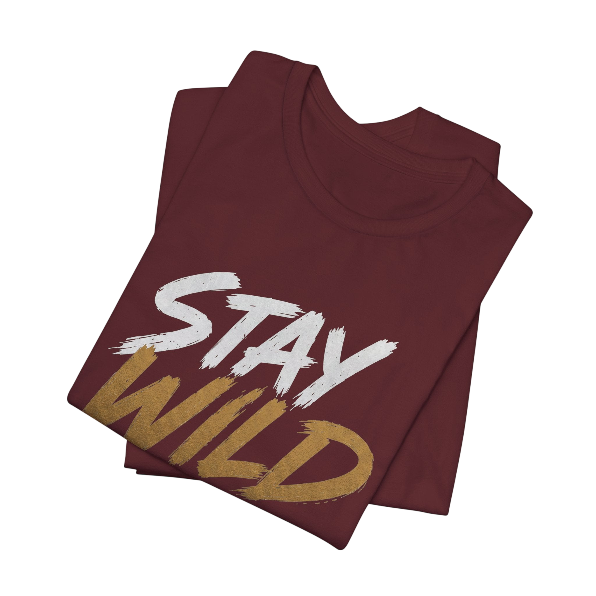 Stay Wild Fan T-Shirt