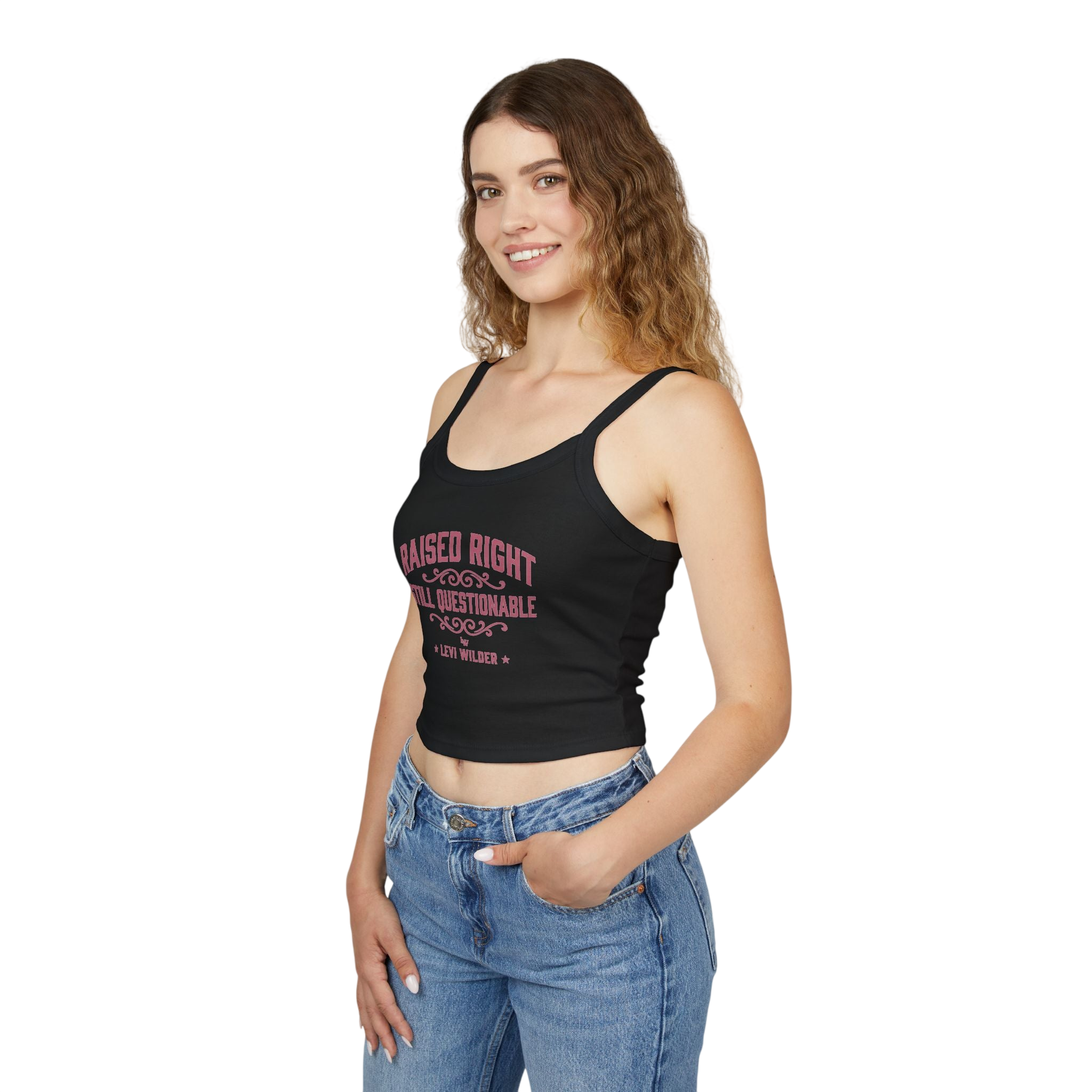 Raised Right, Still Questionable Spaghetti Strap Tank