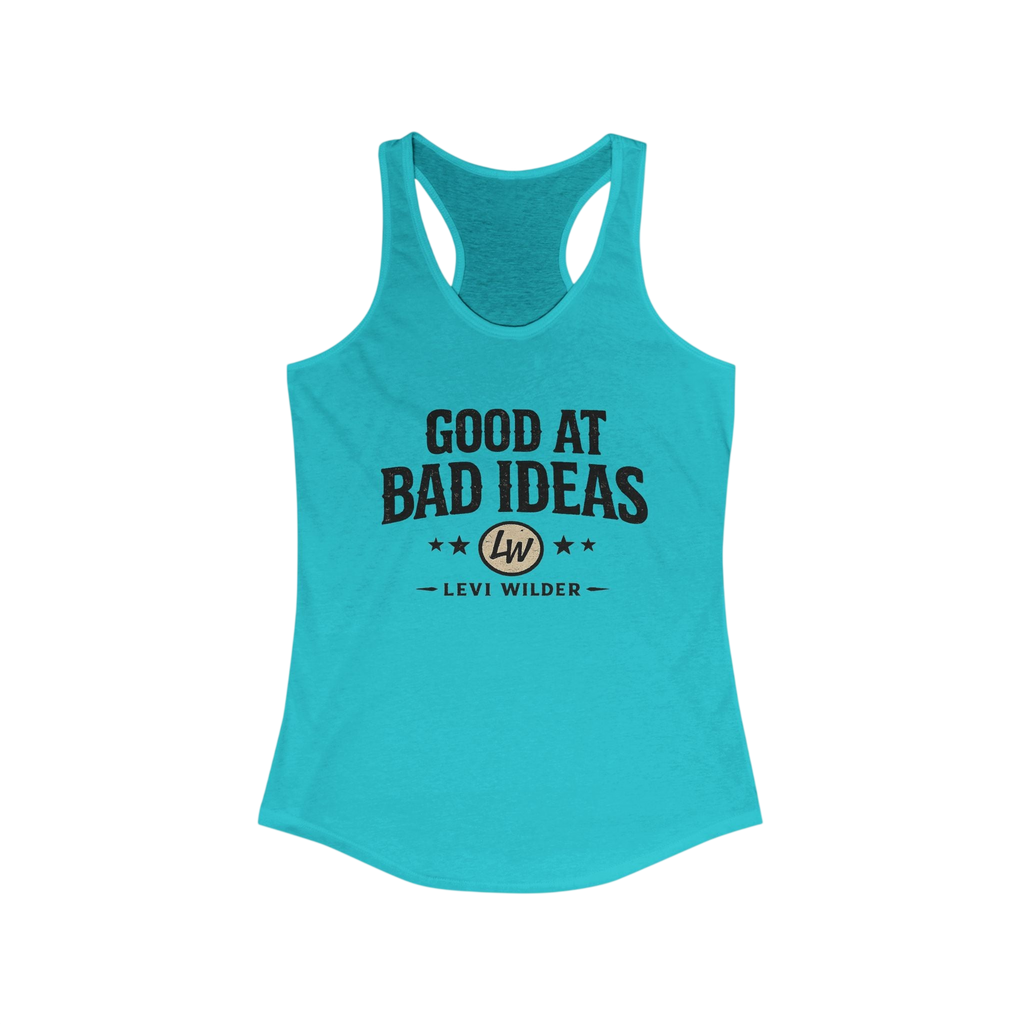 Good at Bad Ideas Racerback Tank