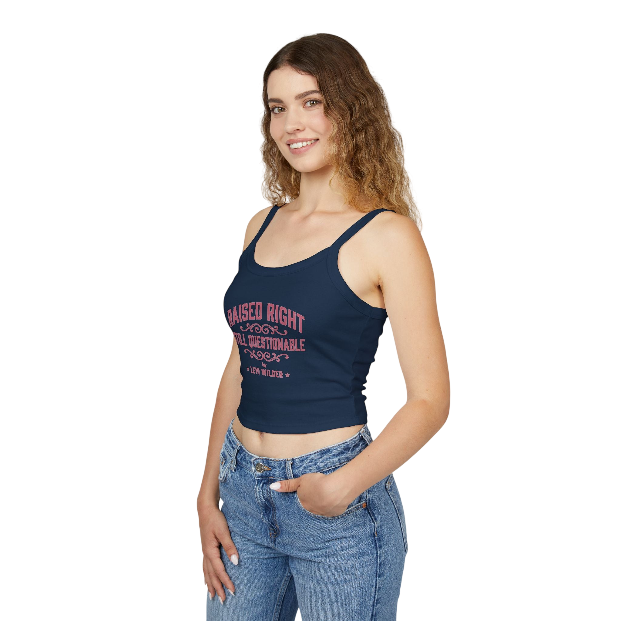 Raised Right, Still Questionable Spaghetti Strap Tank