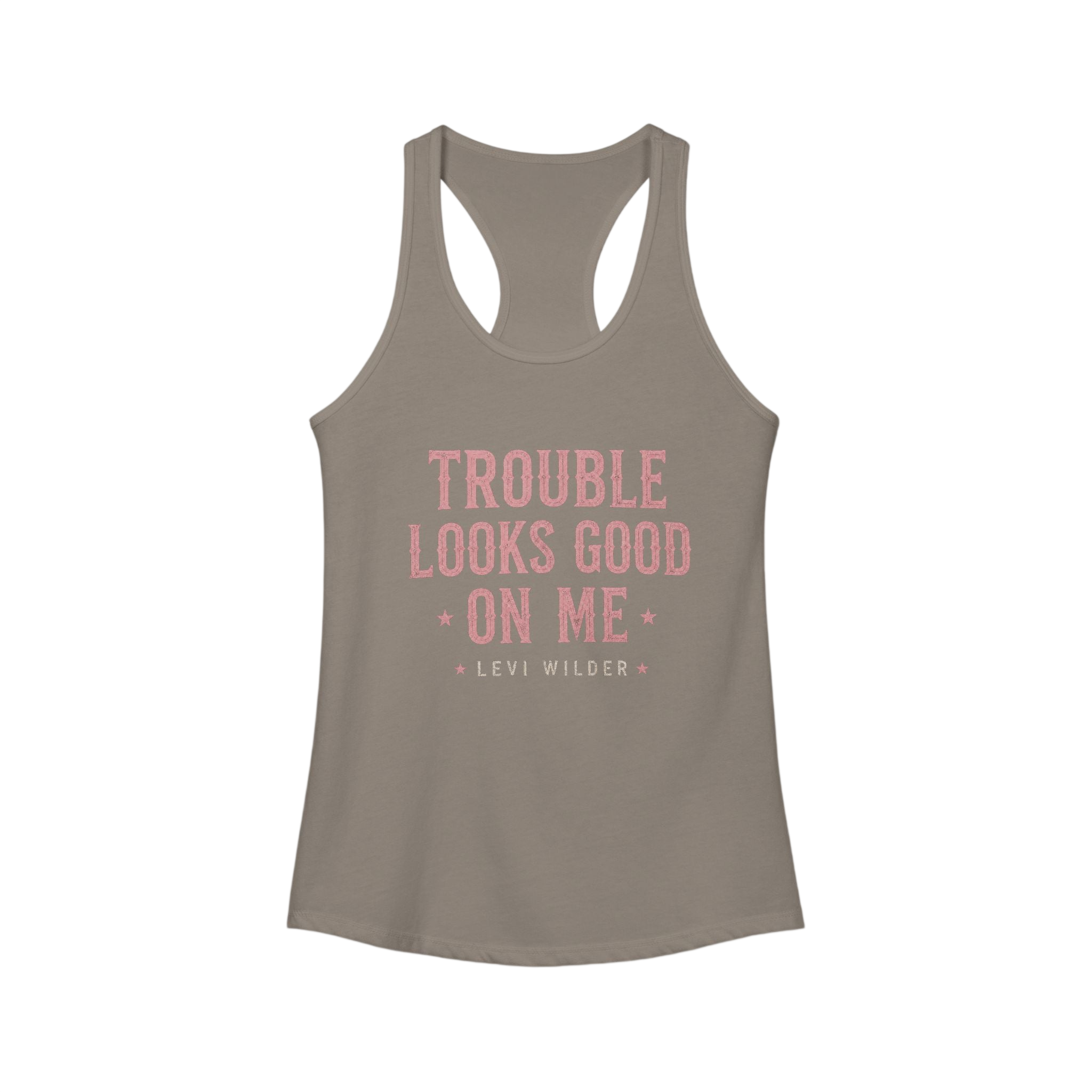 Trouble Looks Good On Me Racerback Tank