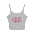Raised Right, Still Questionable Spaghetti Strap Tank